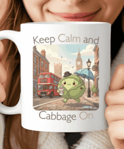 Keep Calm and Cabbage On Mug, Cute Kawaii London Tea Cup