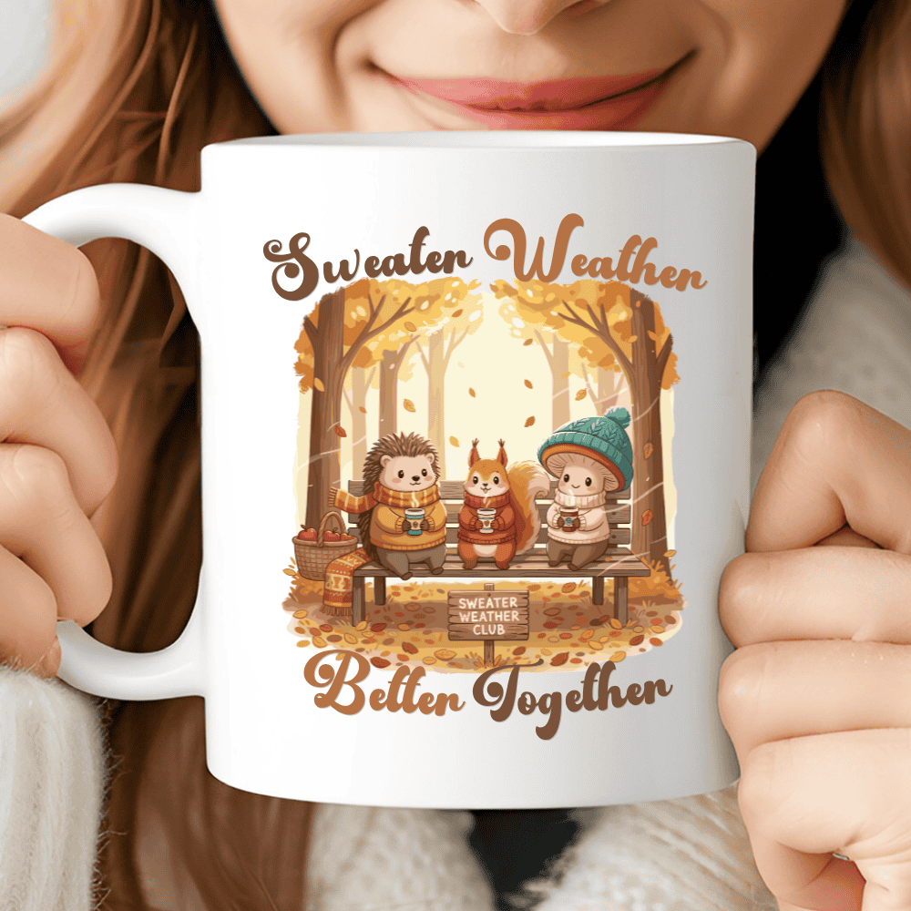 Sweater Weather Better Together Mug Cozy Autumn Coffee Cup with Forest Friends