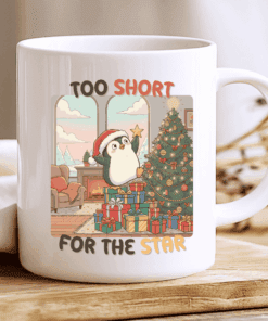 Too Short for the Star Mug, Cute Christmas Penguin Coffee Cup 2