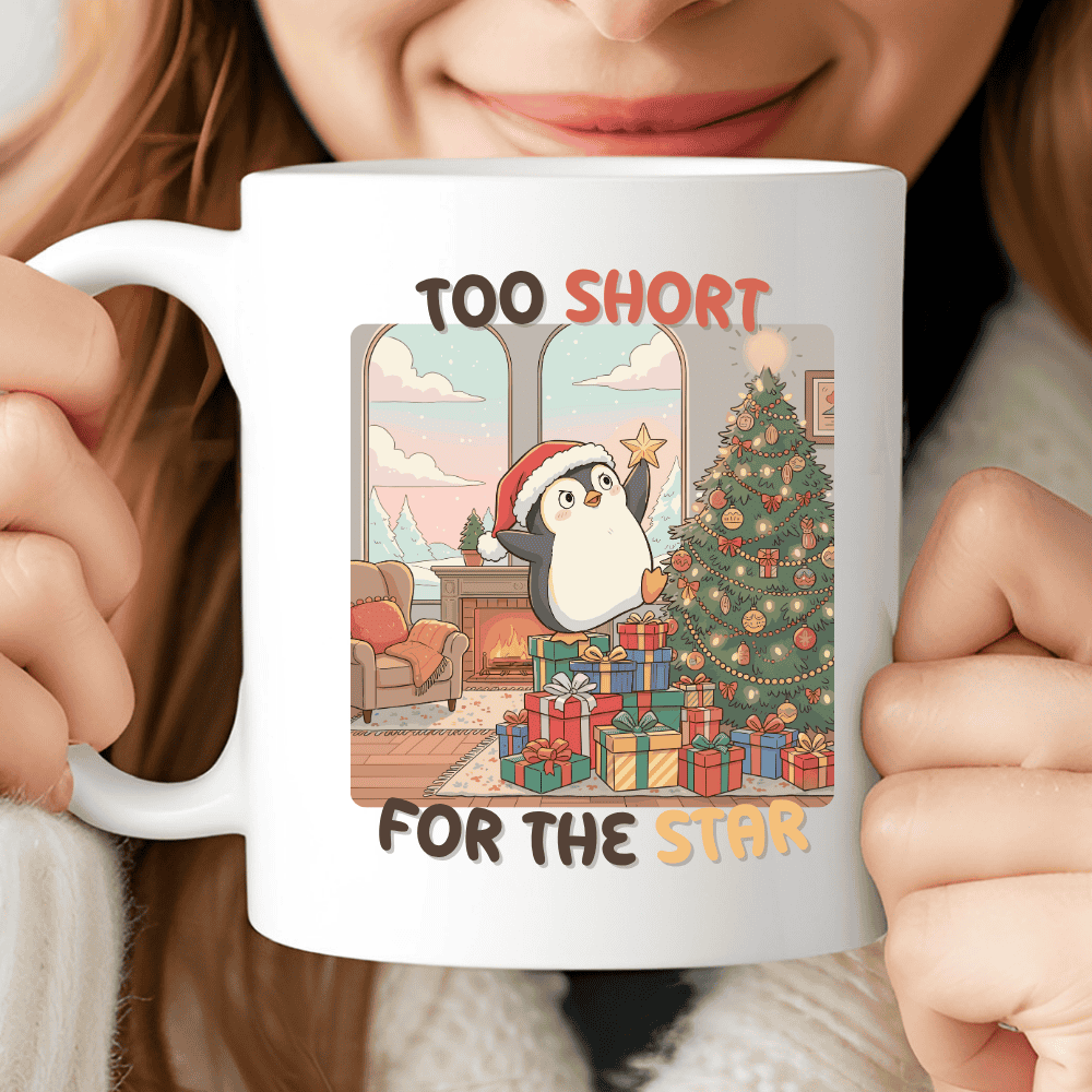 Too Short for the Star Mug, Cute Christmas Penguin Coffee Cup