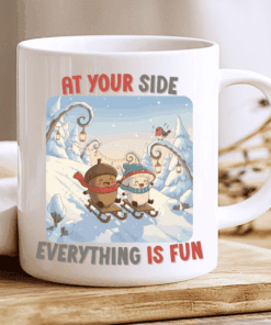 At Your Side Everything Is Fun Mug – Cute Cozy Winter Love Mug 2