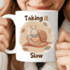 Taking It Slow Kawaii Mug, Cozy Aesthetic Snail Coffee Cup