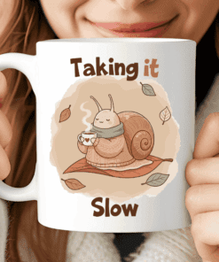 Taking It Slow Kawaii Mug, Cozy Aesthetic Snail Coffee Cup