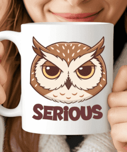 Serious Owl Mug, Owl Coffee Mug for Quiet Mornings
