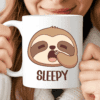 Sleepy Sloth Mug, A Coffee Mug for Mornings That Need to Slow Down
