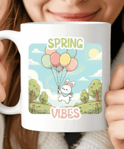 Spring Vibes Bunny Mug, Floating into Sunshine